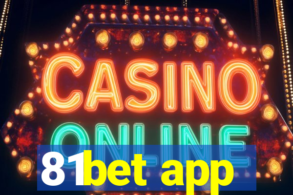 81bet app